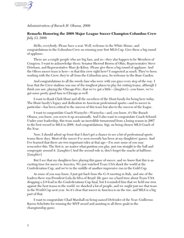 Administration of Barack H. Obama, 2009 Remarks Honoring the 2008 Major League Soccer Champion Columbus Crew July 13, 2009