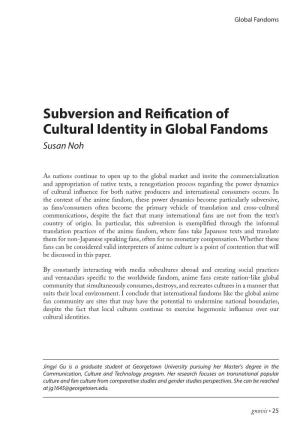 Subversion and Reification of Cultural Identity in Global Fandoms Susan Noh