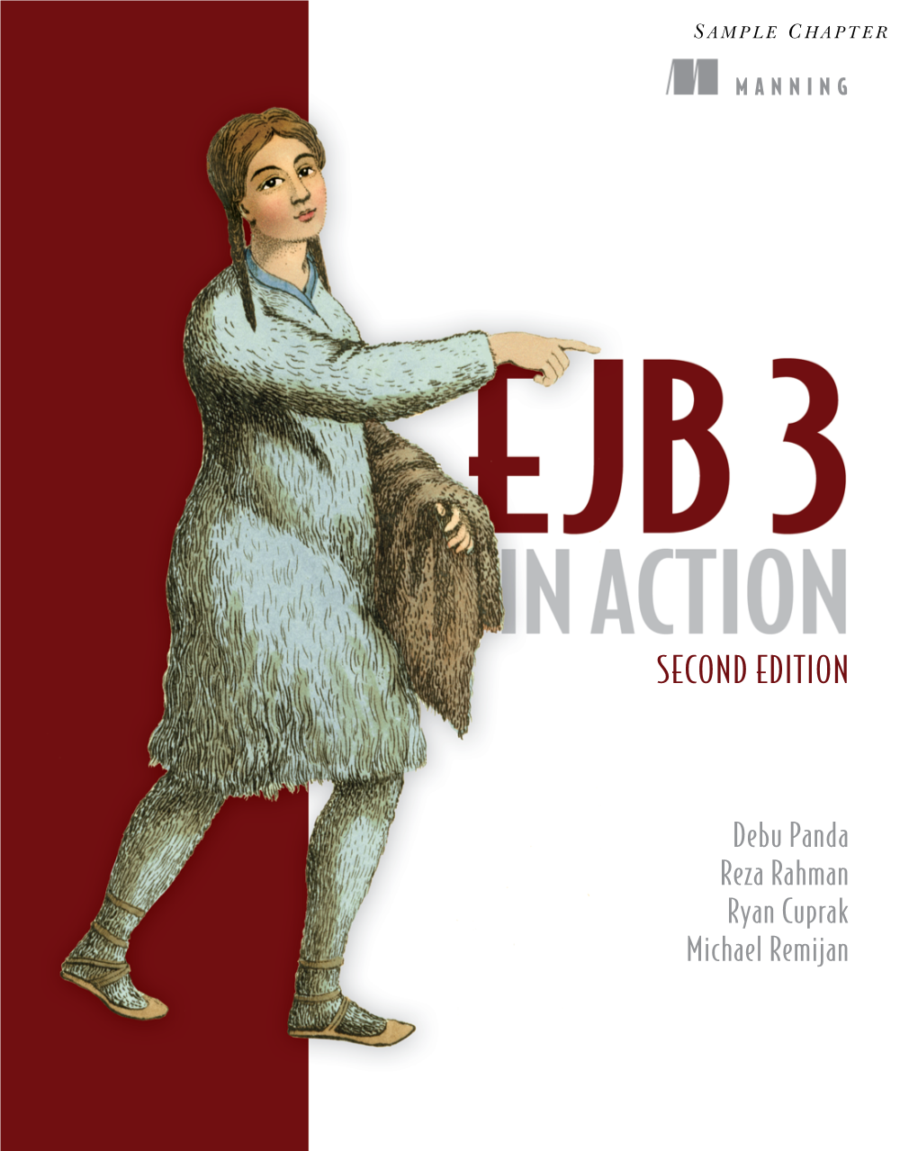 EJB 3 in Action by Debu Panda Reza Rahman Ryan Cuprak Michael Remijan