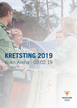 KRETSTING 2019 Bokn Arena : 03.02.19 Innholdsfortegnelse