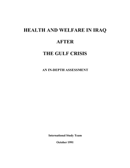 Health and Welfare in Iraq After the Gulf Crisis an in -Depth Assessment