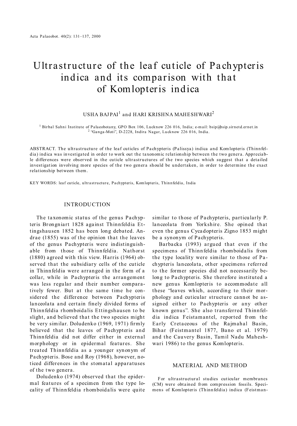 Ultrastructure of the Leaf Cuticle of Pachypteris Indica and Its Comparison with That of Komlopteris Indica