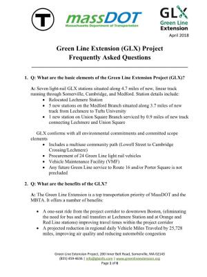Green Line Extension (GLX) Project Frequently Asked Questions ______