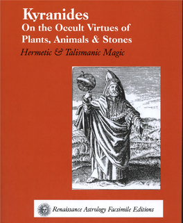 Kyranides on the Occult Virtues of Plants, Animals & Stones Hermetic & Talismanic Magic