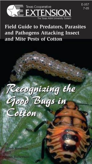 Field Guide to Predators, Parasies and Pathogens Attacking Insect And
