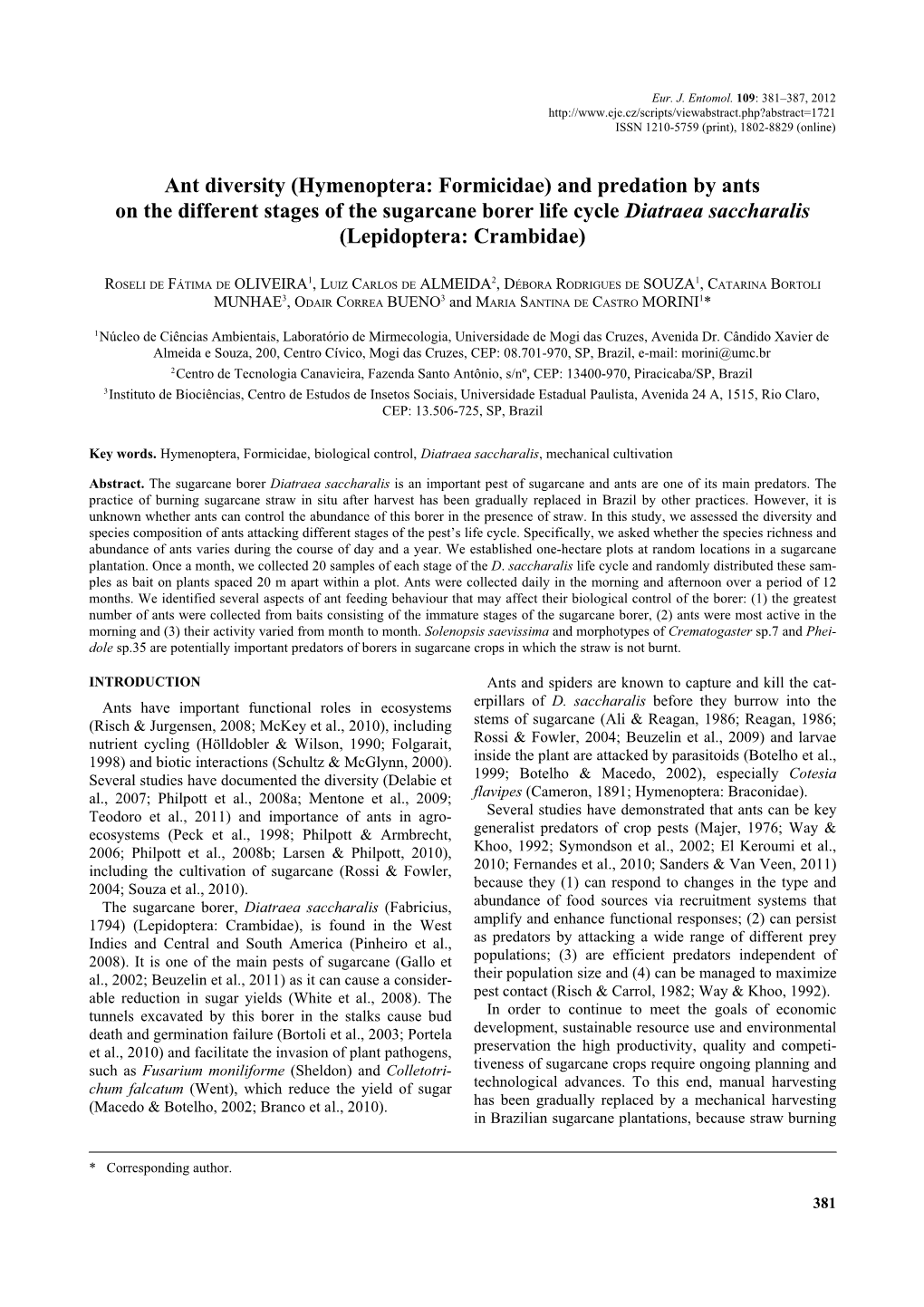 And Predation by Ants on the Different Stages of the Sugarcane Borer Life Cycle Diatraea Saccharalis (Lepidoptera: Crambidae)