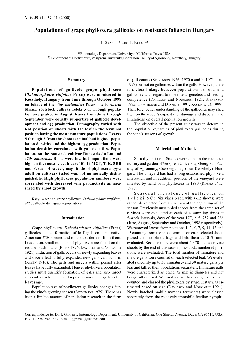 Populations of Grape Phylloxera Gallicoles on Rootstock Foliage in Hungary