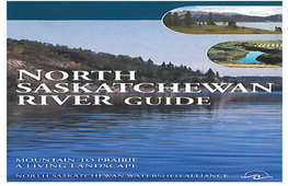 North Saskatchewan River Guide