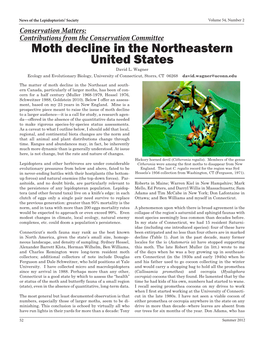 Moth Decline in the Northeastern United States David L