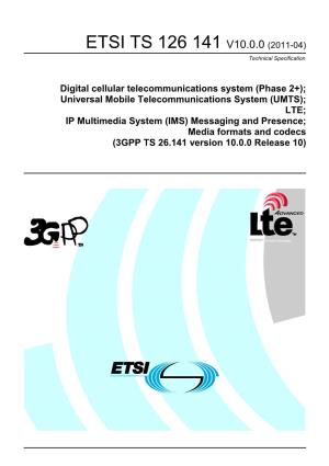 TS 126 141 V10.0.0 (2011-04) Technical Specification