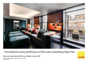 Five Bedroom Luxury Penthouse on Park Lane Overlooking Hyde Park