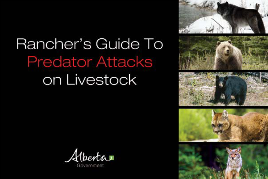 Rancher's Guide to Predator Attacks on Livestock READ MORE