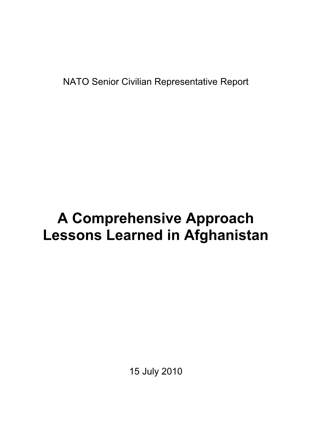 NATO Senior Civilian Representative Report