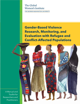 Gender-Based Violence Research, Monitoring, and Evaluation with Refugee and Conflict-Affected Populations