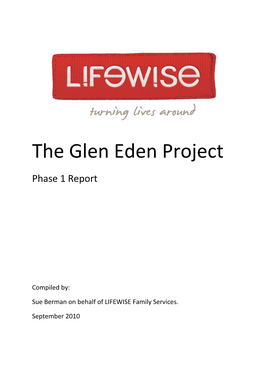 The Glen Eden Project
