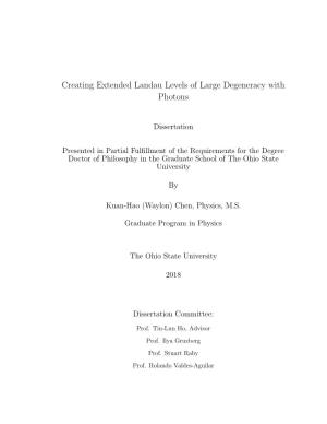 Creating Extended Landau Levels of Large Degeneracy with Photons