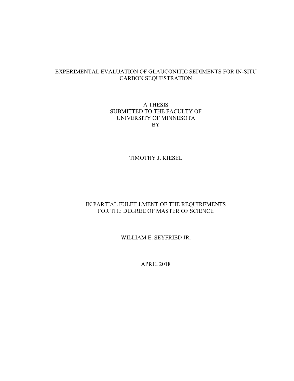 Experimental Evaluation of Glauconitic Sediments for In-Situ Carbon Sequestration