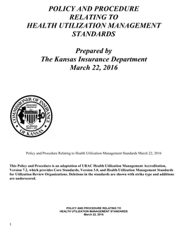 Policy and Procedure Relating to Health Utilization Management Standards