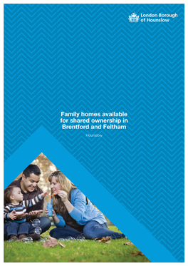 Family Homes Available for Shared Ownership in Brentford and Feltham Hounslow Opportunity to Own Your Own Home