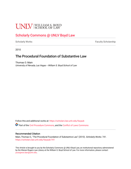 The Procedural Foundation of Substantive Law