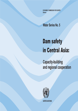 Dam Safety in Central Asia