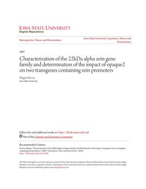 Characterization of the 22Kda Alpha Zein Gene Family and Determination