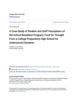 A Case Study of Student and Staff Perceptions of the School Breakfast Program: Food for Thought from a College Preparatory High School for Underserved Students