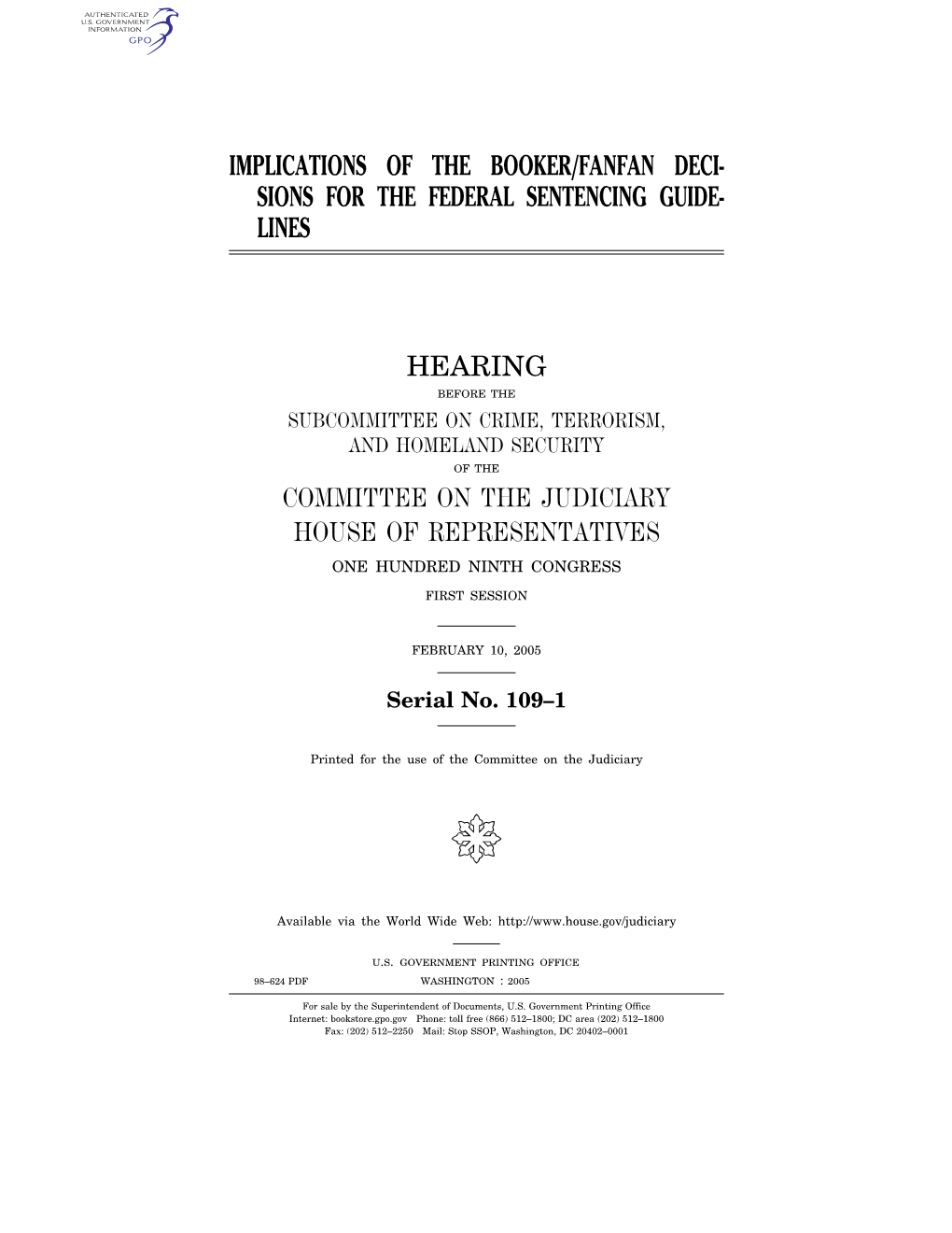 Implications of the Booker/Fanfan Deci- Sions for the Federal Sentencing Guide- Lines