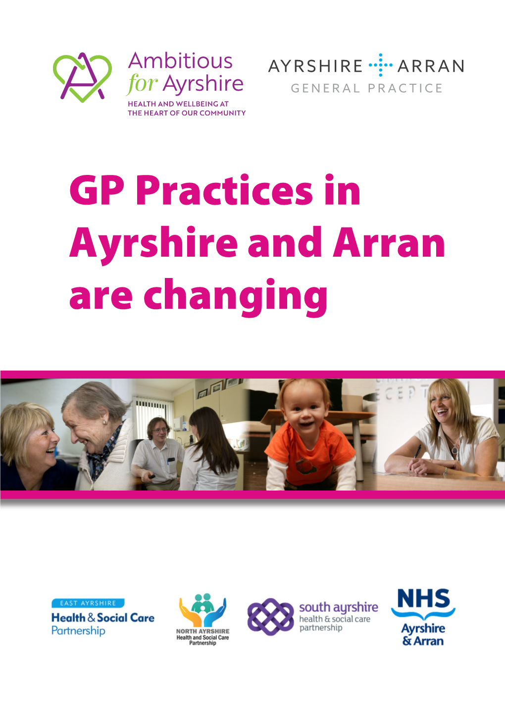GP Practices in Ayrshire and Arran Are Changing