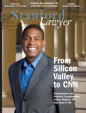From Silicon Valley to CNN