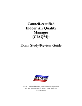 Council-Certified Indoor Air Quality Manager (CIAQM): Exam Study