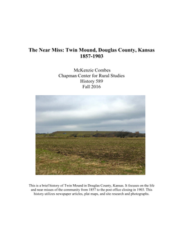 Twin Mound, Douglas County, Kansas 1857-1903