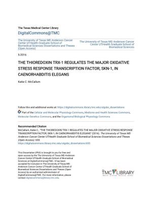 The Thioredoxin Trx-1 Regulates the Major Oxidative Stress Response Transcription Factor, Skn-1, in Caenorhabditis Elegans