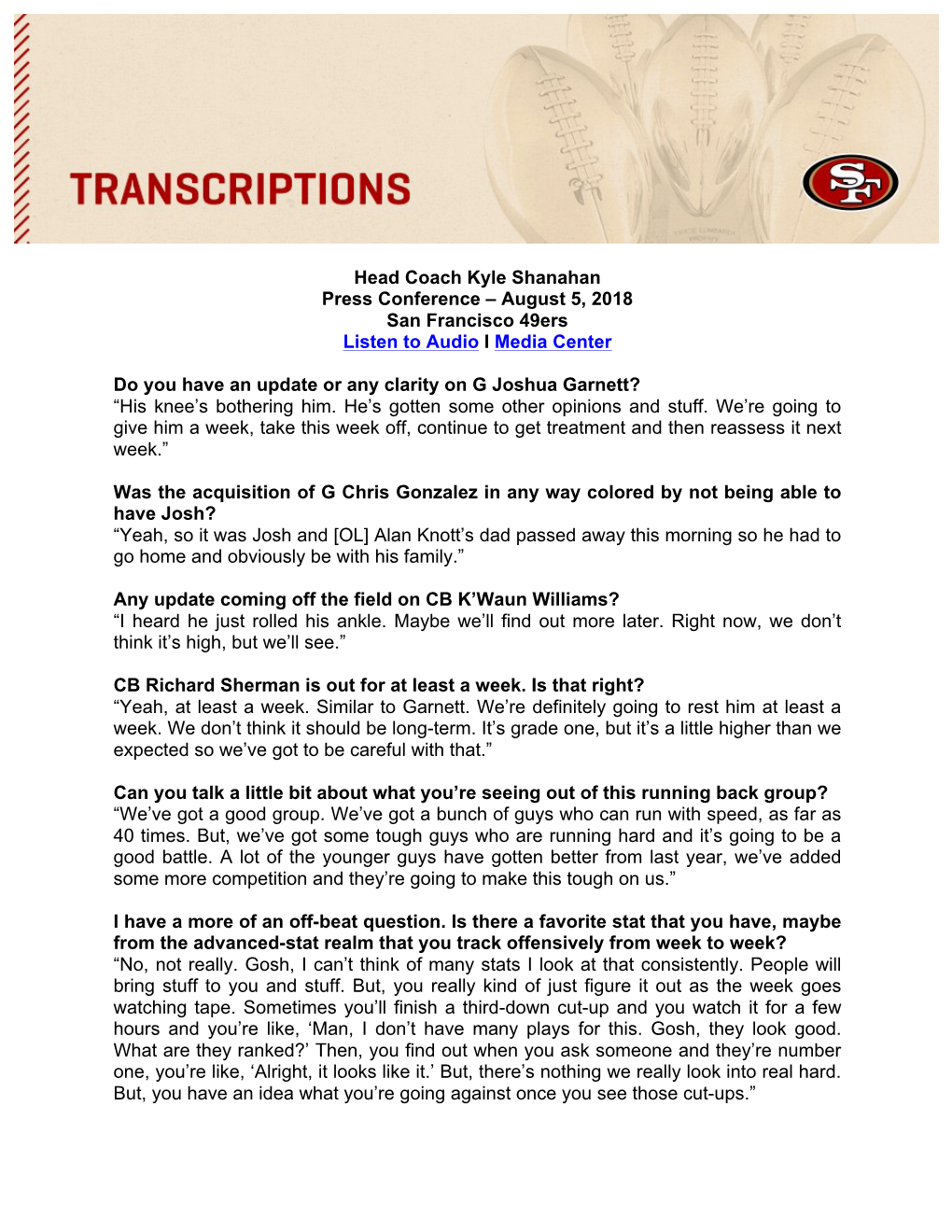 Head Coach Kyle Shanahan Press Conference – August 5, 2018 San Francisco 49Ers Listen to Audio I Media Center