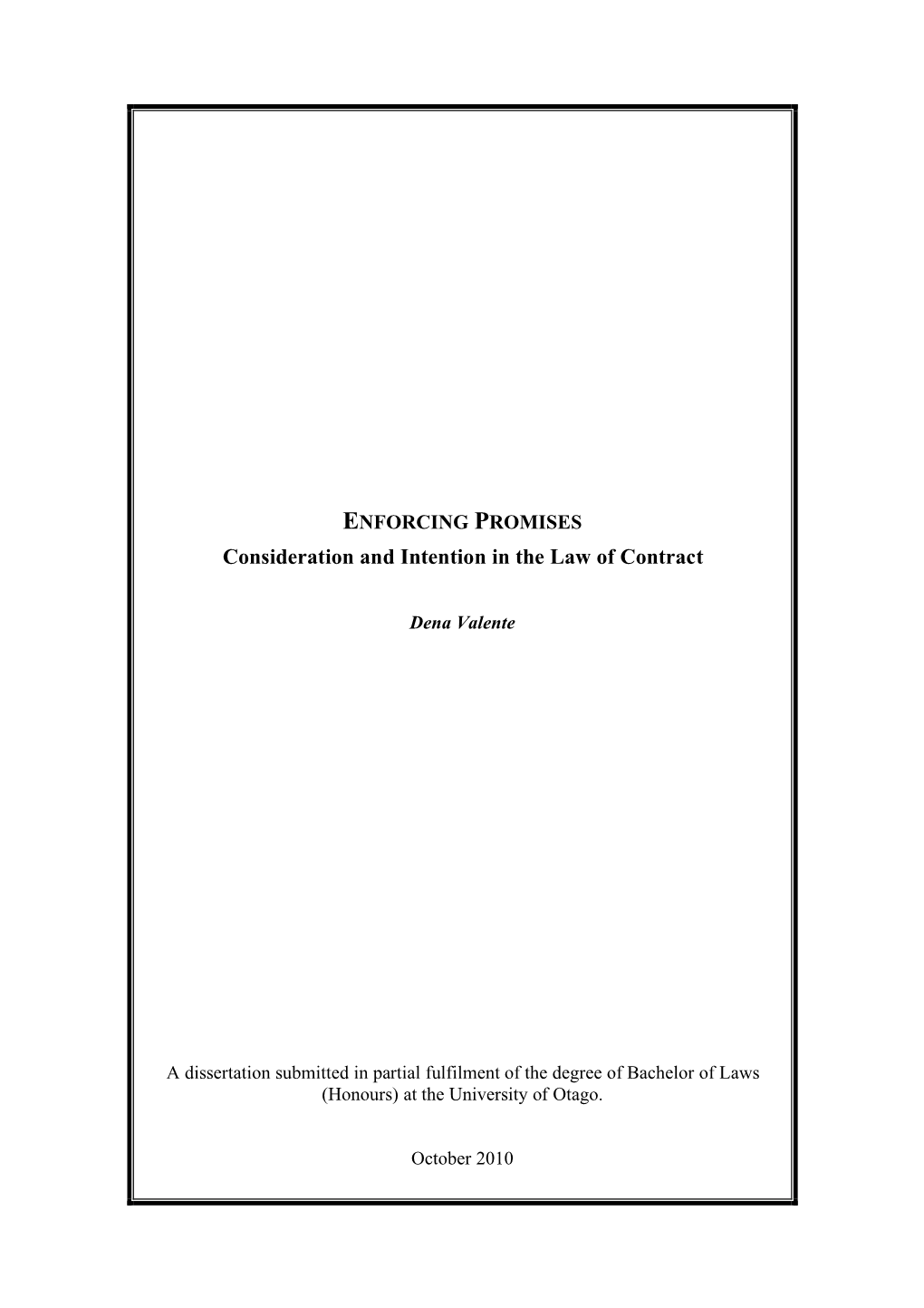 Enforcing Promises: Consideration and Intention in the Law of Contract