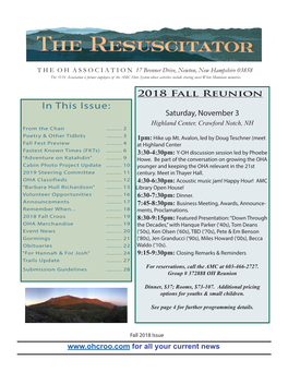 In This Issue: Saturday, November 3 Highland Center, Crawford Notch, NH from the Chair