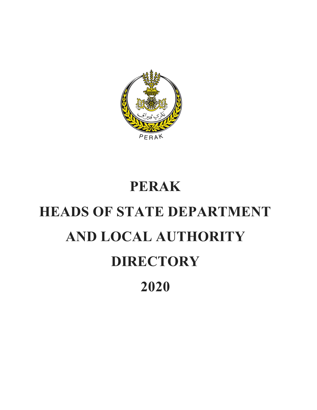 Perak Heads of State Department and Local Authority Directory 2020