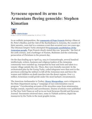 Syracuse Opened Its Arms to Armenians Fleeing Genocide: Stephen Kimatian