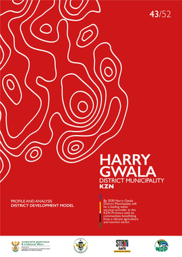 Harry Gwala District Municipality Is One of the Ten Districts in the Province of Kwazulu Natal