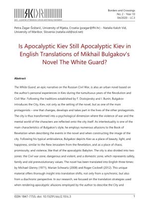 Is Apocalyptic Kiev Still Apocalyptic Kiev in English Translations of Mikhail Bulgakov's Novel the White Guard?