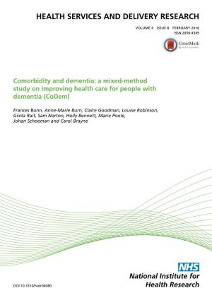Comorbidity and Dementia: a Mixed-Method Study on Improving Health Care for People with Dementia (Codem)