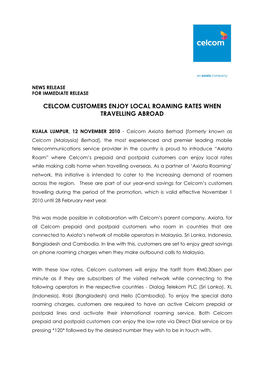 Press Release-Celcom Customers Enjoy Local Roaming Rates When