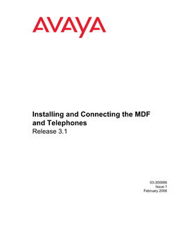 Installing and Connecting the MDF and Telephones Release 3.1