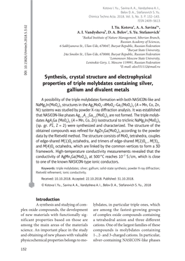 Synthesis, Crystal Structure and Electrophysical Properties of Triple Molybdates Containing Silver, Gallium and Divalent Metals