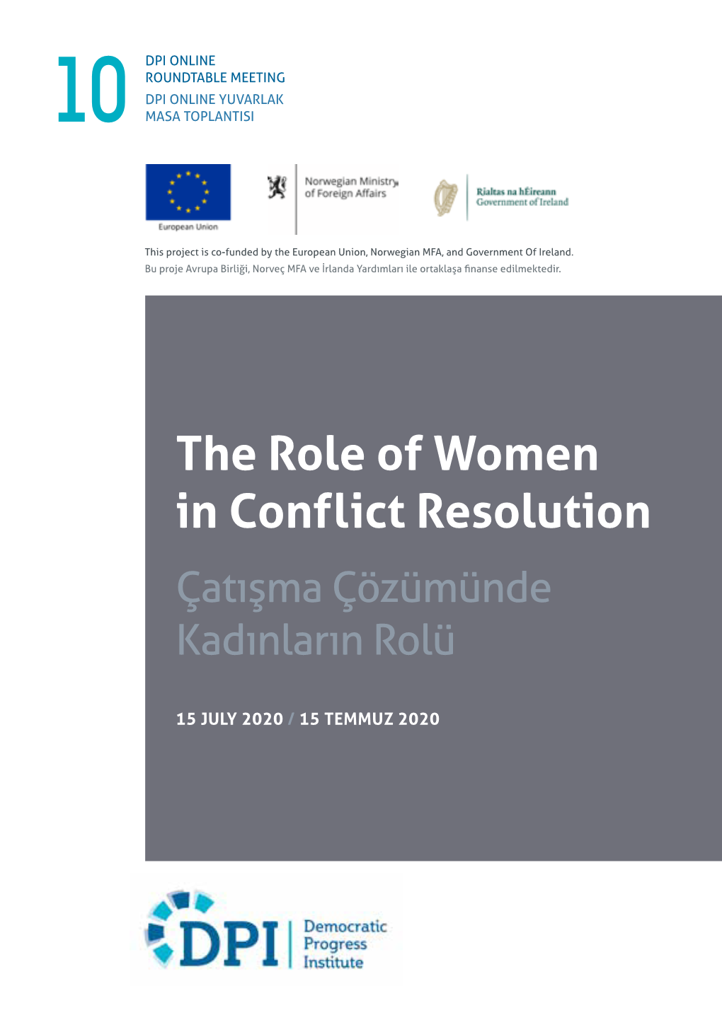 The Role of Women in Conflict Resolution Çatışma Çözümünde Kadınların Rolü
