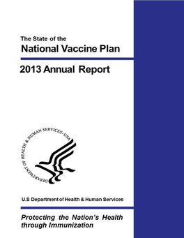 Read More in the Full State of the National Vaccine Plan 2013 Annual