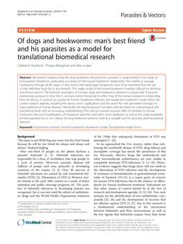 Of Dogs and Hookworms: Man’S Best Friend and His Parasites As a Model for Translational Biomedical Research Catherine Shepherd*, Phurpa Wangchuk and Alex Loukas*