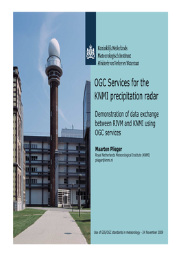 OGC Services for the KNMI Precipitation Radar