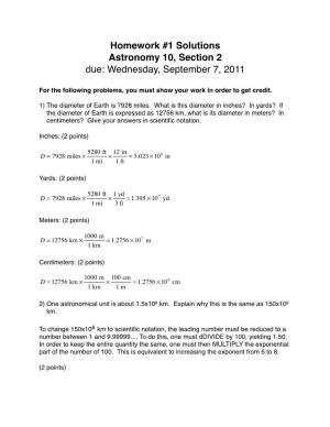 Homework #1 Solutions Astronomy 10, Section 2 Due: Wednesday, September 7, 2011
