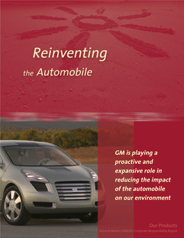 GM Is Playing a Proactive and Expansive Role in Reducing the Impact of the Automobile on Our Environment